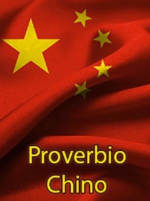 Frases de Proverbio Chino