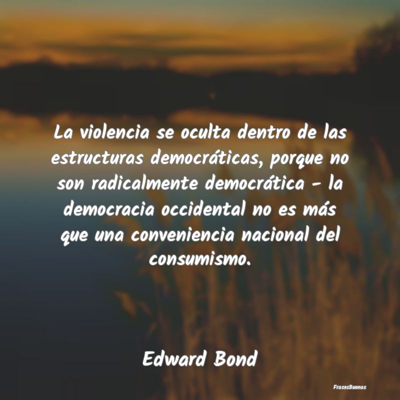 La violencia se oculta dentro de las estructuras d...