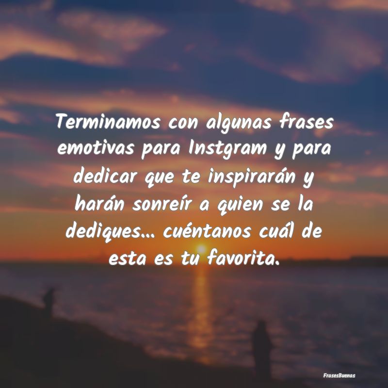 Frases Emotivas - ...