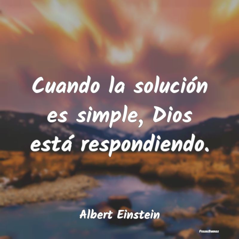 Cuando la solución es simple, Dios está respondi...