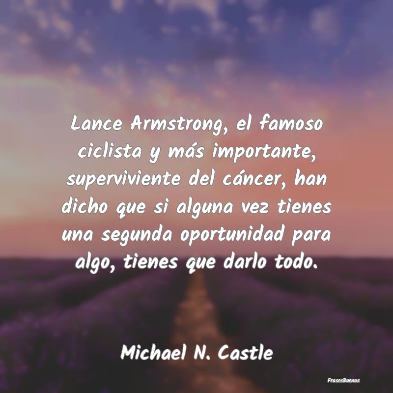 Lance Armstrong, el famoso ciclista y más importa...
