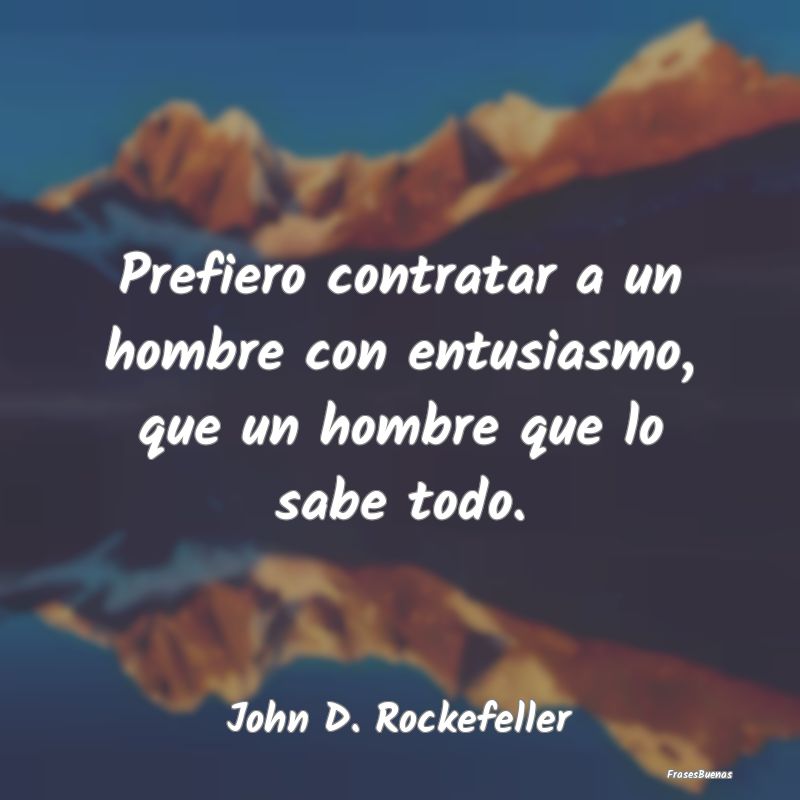 Las Mejores Frases, PDF, John D. Rockefeller