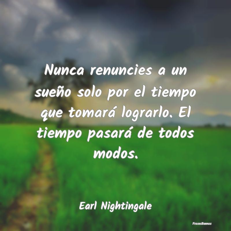 23 frases inspiradoras de Earl Nightingale