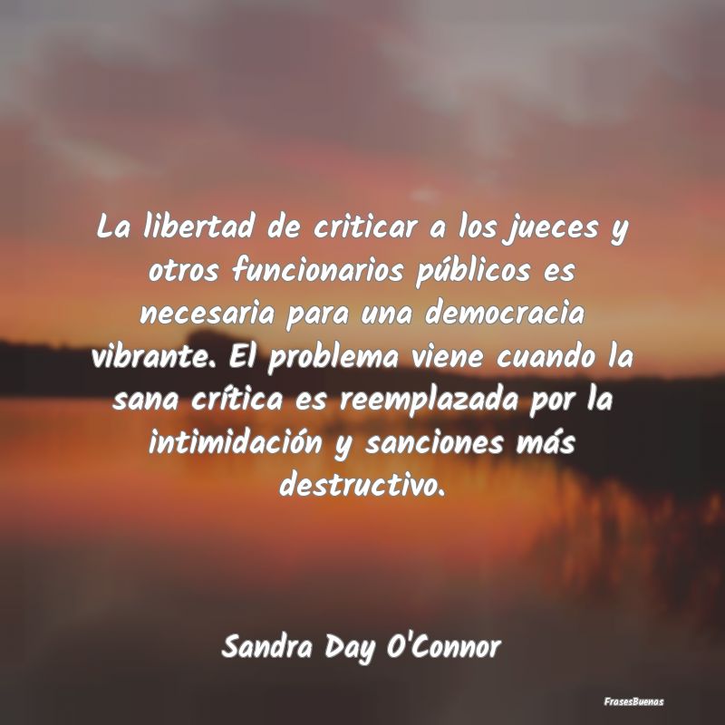 La libertad de criticar a los jueces y otros funci...