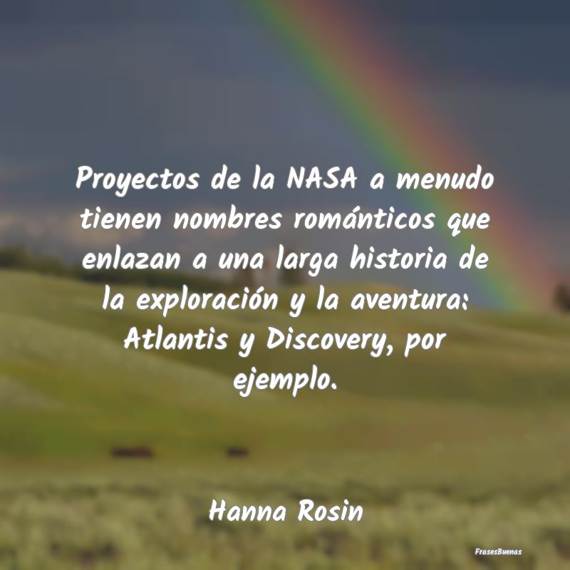 Proyectos de la NASA a menudo tienen nombres romá...