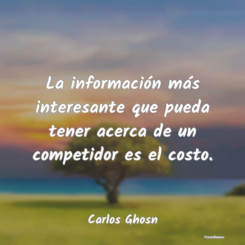 Frases Interesantes - La información más interesante que pueda tener a...