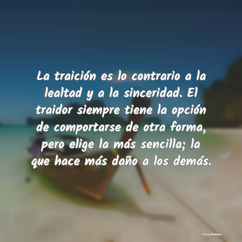 Frases de Traicion - FrasesBuenas