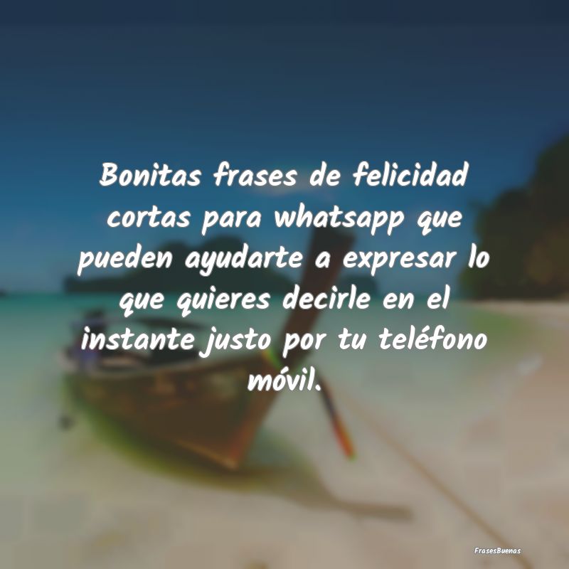 Frases de Alegria - ...