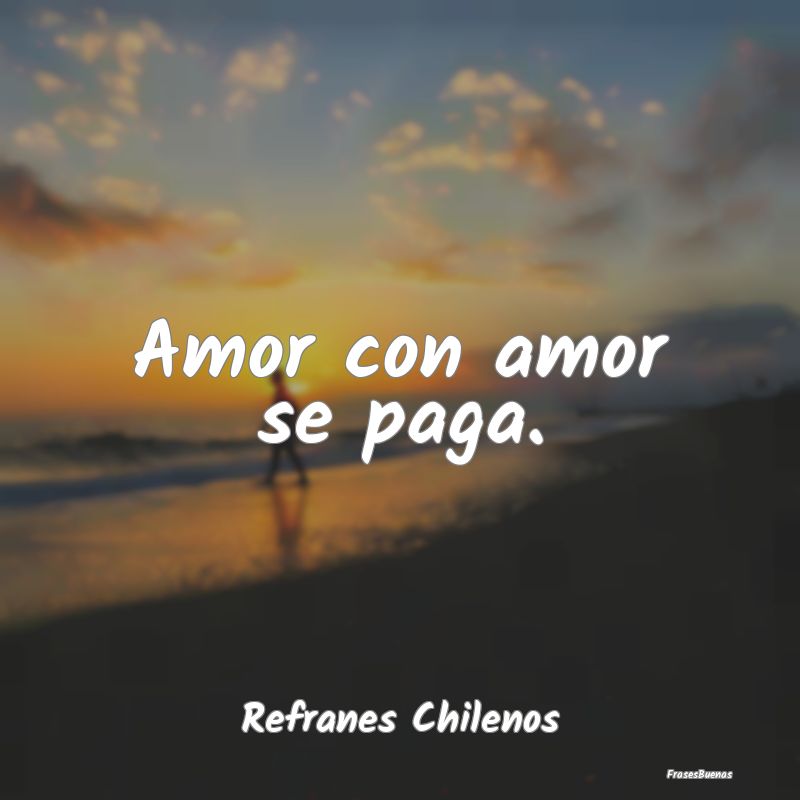 Refranes Chilenos