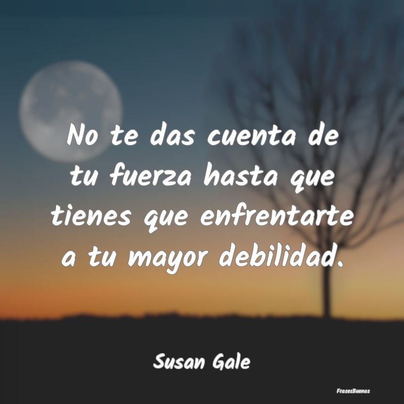 Frases para Seguir Adelante