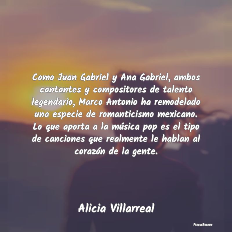 Como Juan Gabriel y Ana Gabriel, ambos cantantes y...